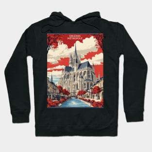 Orleans Metropole France Vintage Poster Tourism Hoodie